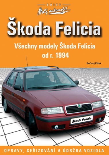 Škoda Felicia Škoda Felicia