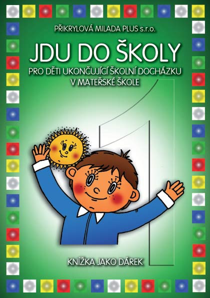 Jdu do školy Jdu do školy