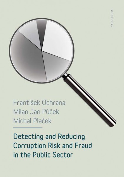 Detecting and Reducing Corruption Risk and Fraud in the Public Sector