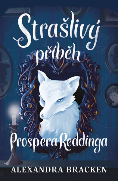 Strašlivý příběh Prospera Reddinga Strašlivý příběh Prospera Reddinga