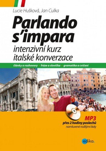 Intenzivní kurz italské konverzace Intenzivní kurz italské konverzace