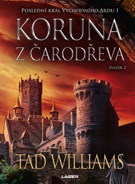 Poslední král Východního Ardu 1: Koruna 2 Poslední král Východního Ardu 1: Koruna 2