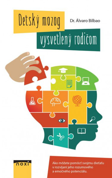 Detský mozog vysvetlený rodičom Detský mozog vysvetlený rodičom