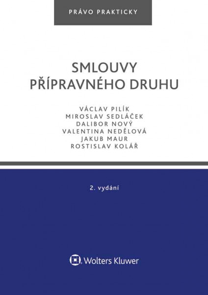 Smlouvy přípravného druhu – 2. vydání Smlouvy přípravného druhu – 2. vydání