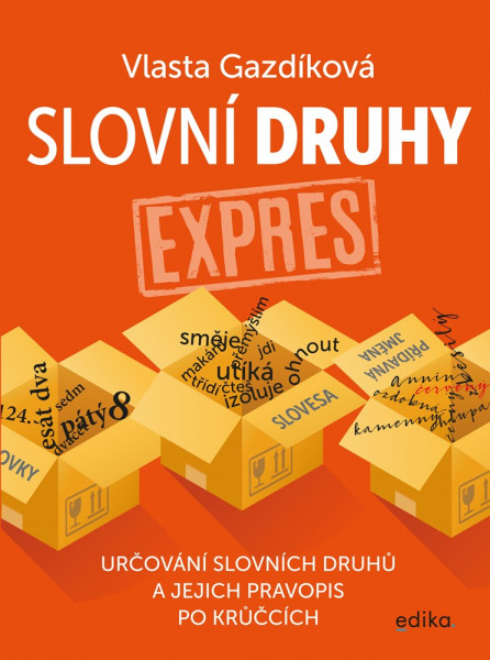 Slovní druhy expres Slovní druhy expres