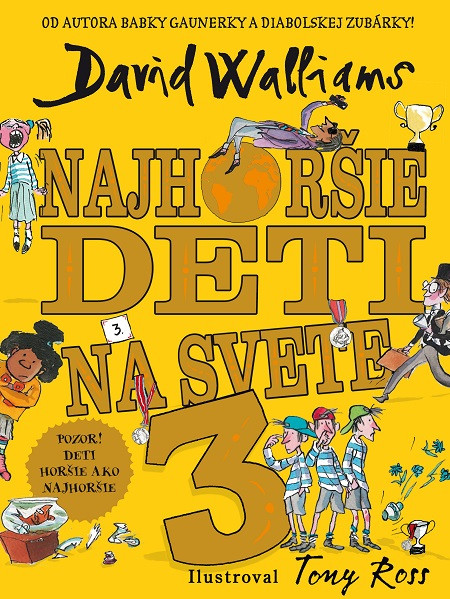 Najhoršie deti na svete 3 Najhoršie deti na svete 3