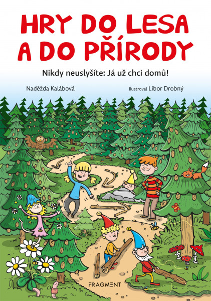 Hry do lesa a do přírody Hry do lesa a do přírody