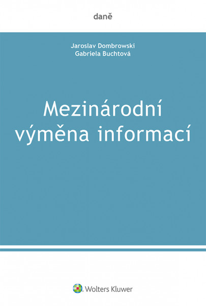 Mezinárodní výměna informací Mezinárodní výměna informací