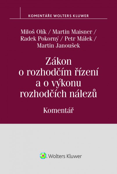 Zákon o rozhodčím řízení (č. 216/1994 Sb.), 2. vyd. - komentář Zákon o rozhodčím řízení (č. 216/1994 Sb.), 2. vyd. - komentář