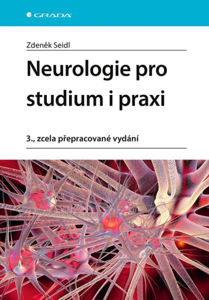 Neurologie pro studium i praxi