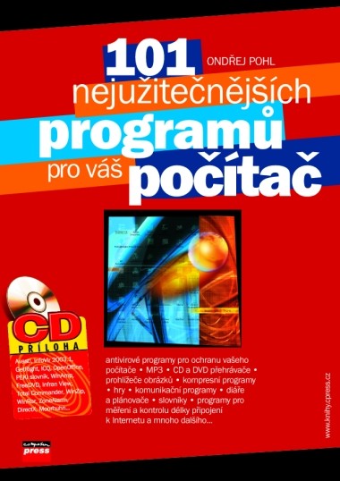 101 nejužitečnějších programů pro váš počítač 101 nejužitečnějších programů pro váš počítač