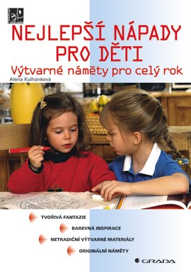Nejlepší nápady pro děti Nejlepší nápady pro děti