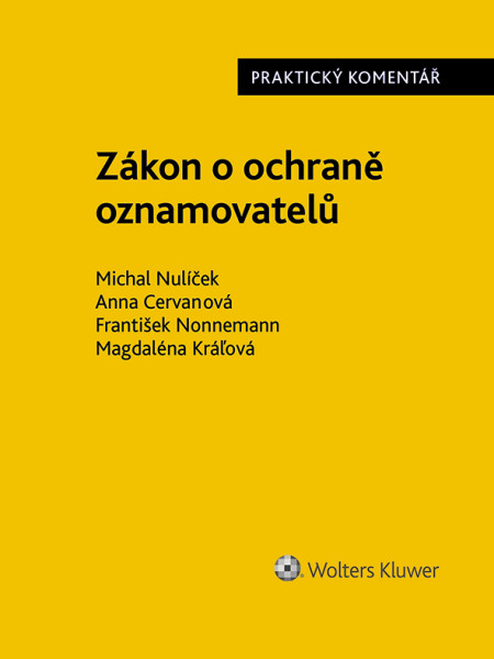 Zákon o ochraně oznamovatelů (171/2023 Sb.). Praktický komentář