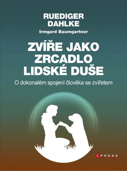 Zvíře jako zrcadlo lidské duše