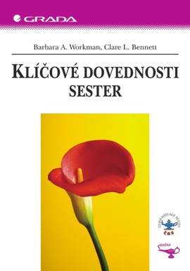 Klíčové dovednosti sester Klíčové dovednosti sester