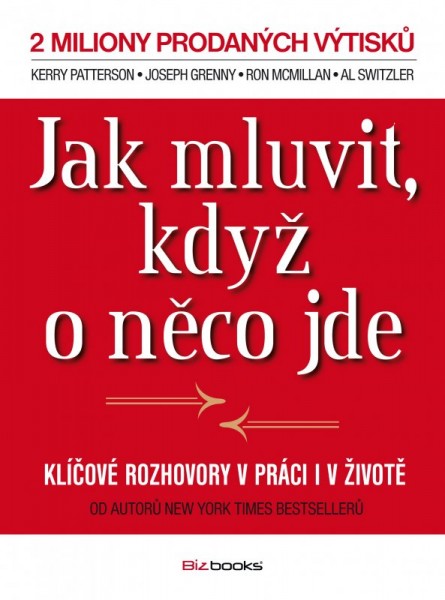 Jak mluvit, když o něco jde Jak mluvit, když o něco jde