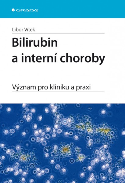 Bilirubin a interní choroby Bilirubin a interní choroby