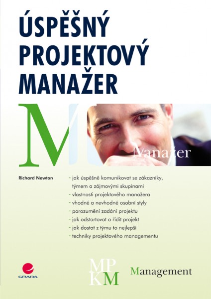Úspěšný projektový manažer Úspěšný projektový manažer