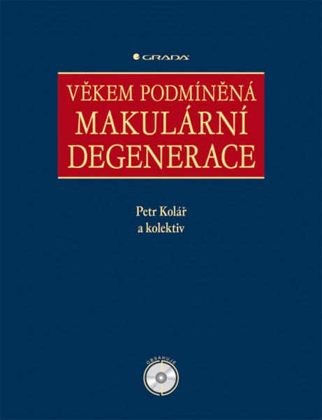 Věkem podmíněná makulární degenerace Věkem podmíněná makulární degenerace