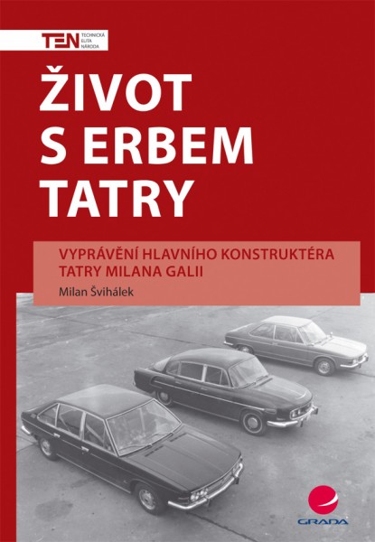 Život s erbem Tatry Život s erbem Tatry