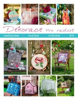 Dekorace pro radost Dekorace pro radost
