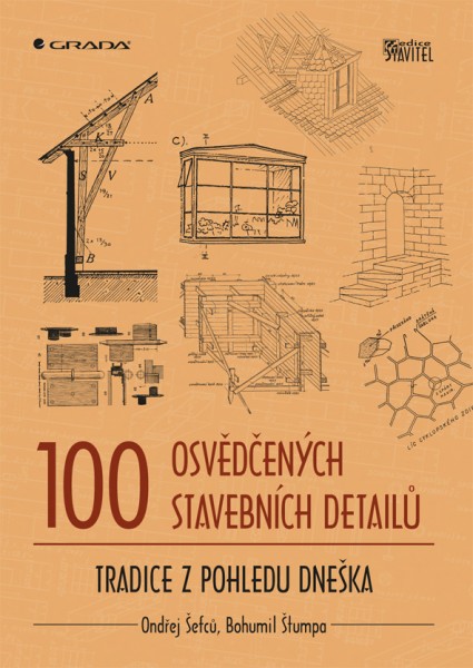 100 osvědčených stavebních detailů 100 osvědčených stavebních detailů