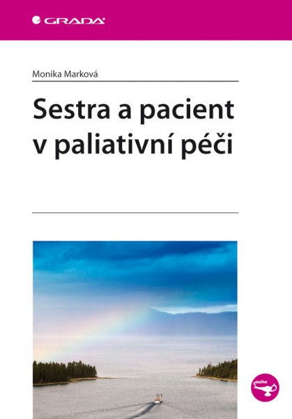 Sestra a pacient v paliativní péči Sestra a pacient v paliativní péči