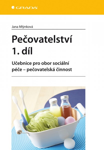 Pečovatelství 1. díl Pečovatelství 1. díl