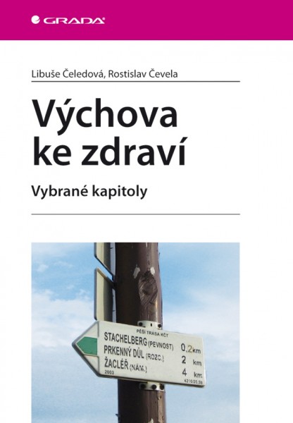 Výchova ke zdraví Výchova ke zdraví