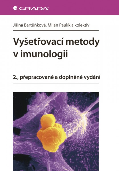 Vyšetřovací metody v imunologii Vyšetřovací metody v imunologii