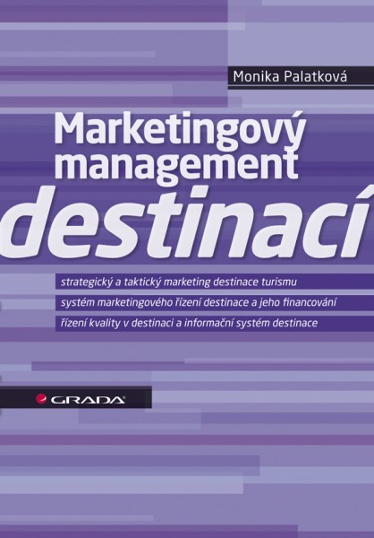 Marketingový management destinací Marketingový management destinací