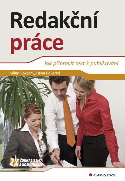 Redakční práce Redakční práce