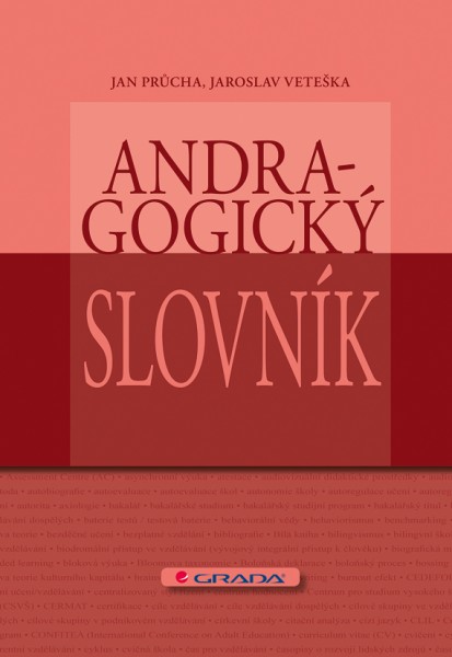 Andragogický slovník Andragogický slovník