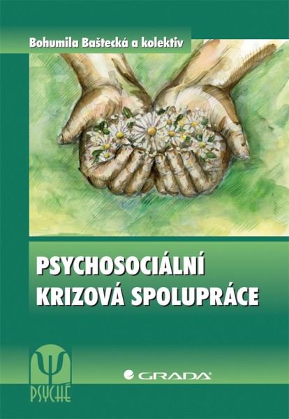 Psychosociální krizová spolupráce Psychosociální krizová spolupráce