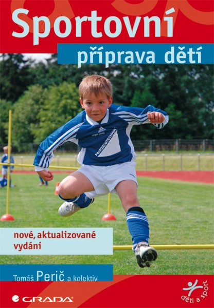 Sportovní příprava dětí Sportovní příprava dětí