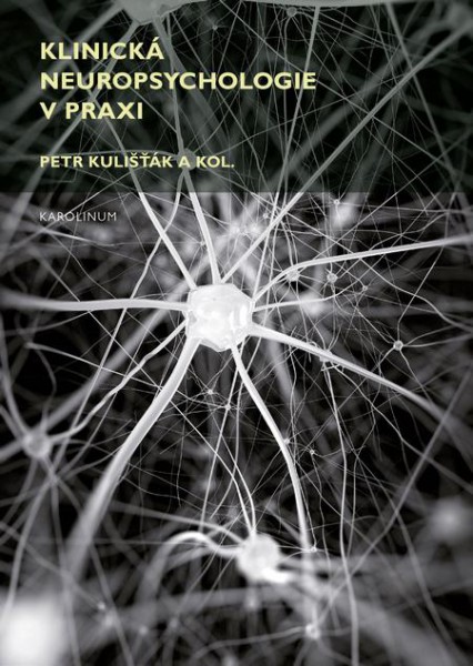 Klinická neuropsychologie v praxi