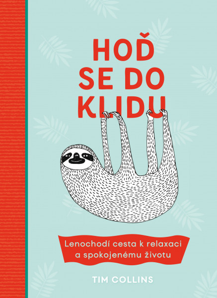 Hoď se do klidu Hoď se do klidu