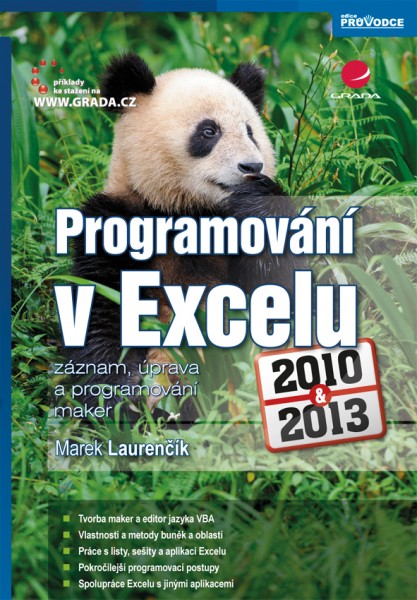 Programování v Excelu 2010 a 2013 Programování v Excelu 2010 a 2013