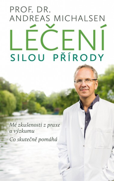 Léčení silou přírody Léčení silou přírody