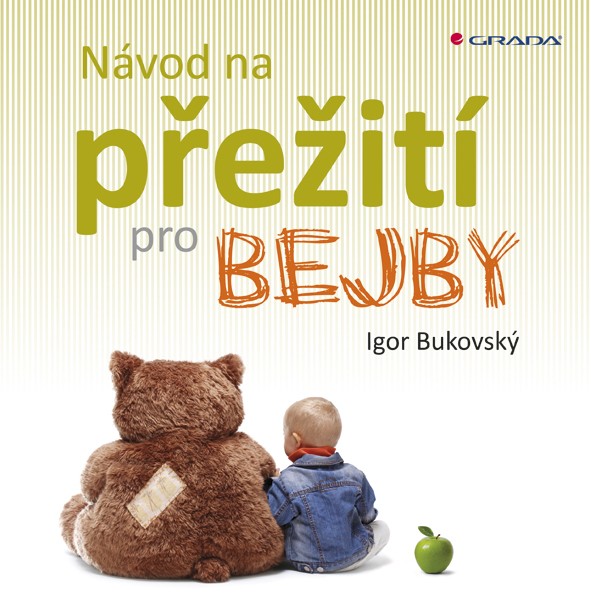 Návod na přežití pro bejby Návod na přežití pro bejby