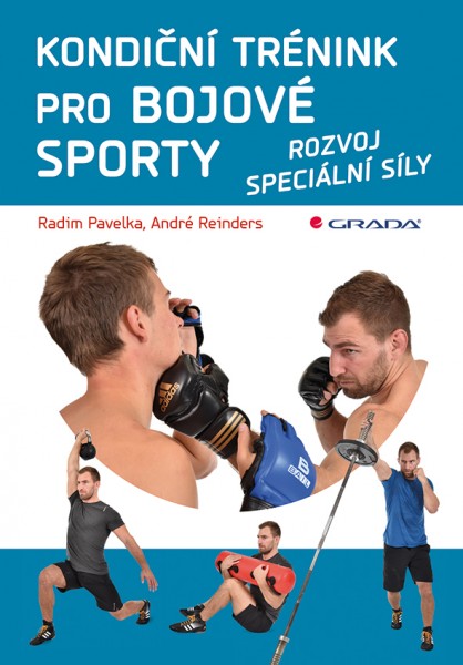 Kondiční trénink pro bojové sporty Kondiční trénink pro bojové sporty