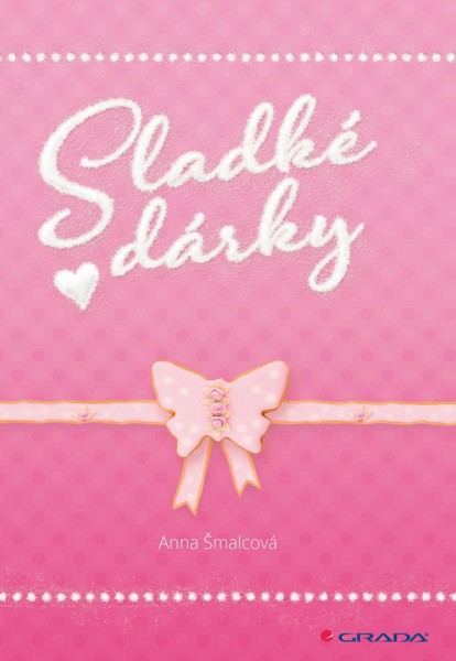 Sladké dárky Sladké dárky