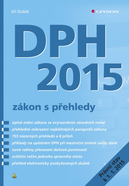 DPH 2015 – zákon s přehledy DPH 2015 – zákon s přehledy