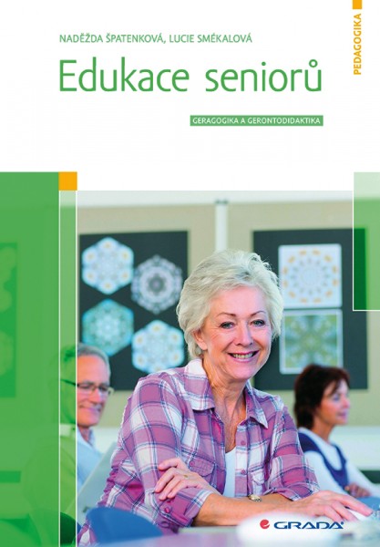 Edukace seniorů Edukace seniorů