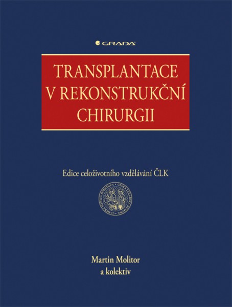 Transplantace v rekonstrukční chirurgii