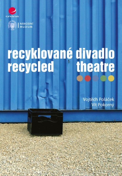 Recyklované divadlo Recyklované divadlo