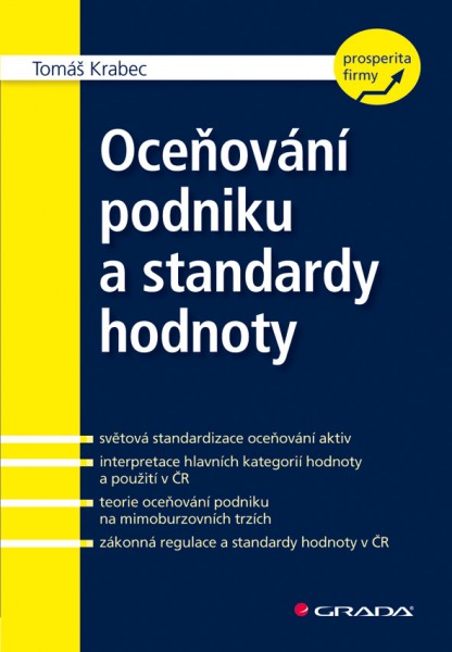 Oceňování podniku a standardy hodnoty Oceňování podniku a standardy hodnoty