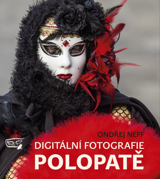 Digitální fotografie polopatě Digitální fotografie polopatě