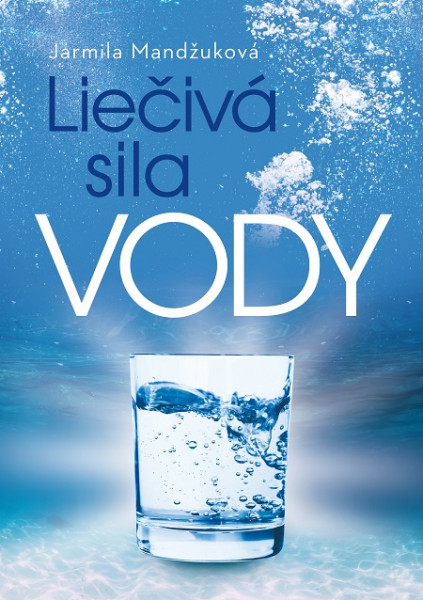 Liečivá sila vody Liečivá sila vody