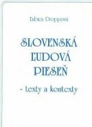 Slovenská ľudová pieseň Slovenská ľudová pieseň